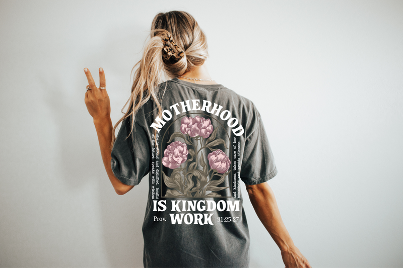 🌹🙏🏼♥️ Motherhood is Kingdom Work 🌹🙏🏼♥️