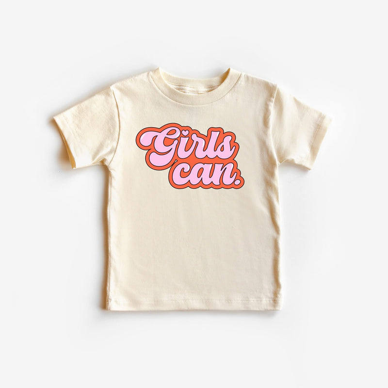 Girls Can Graphic T Preorder [Adult]